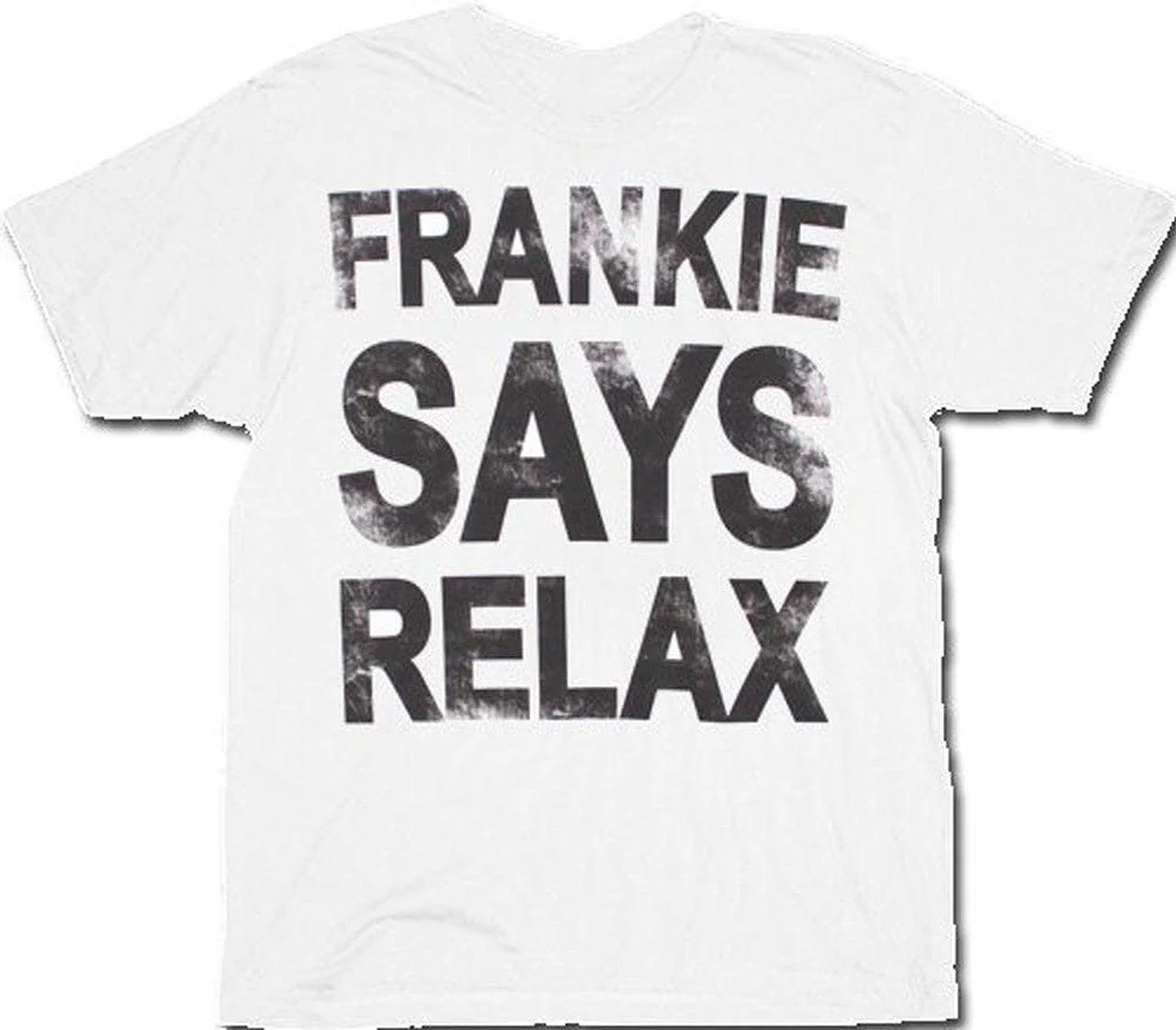 Frankie Says Relax Distressed Adult Unisex Retro 1980s Nostalgia T-Shirt